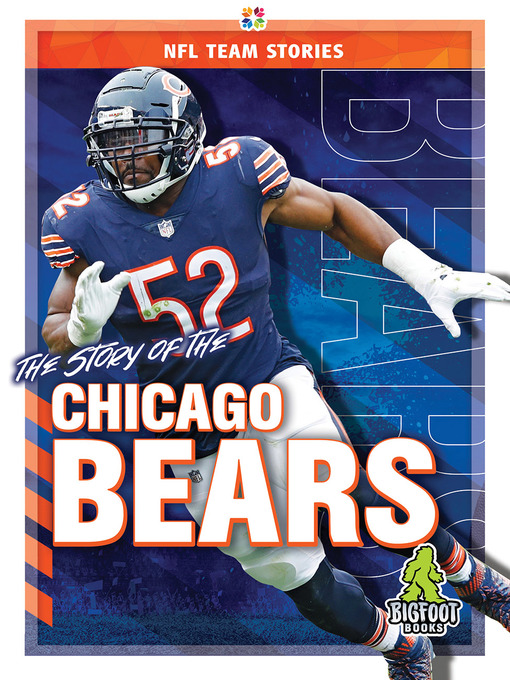 Title details for The Story of the Chicago Bears by Craig Ellenport - Wait list